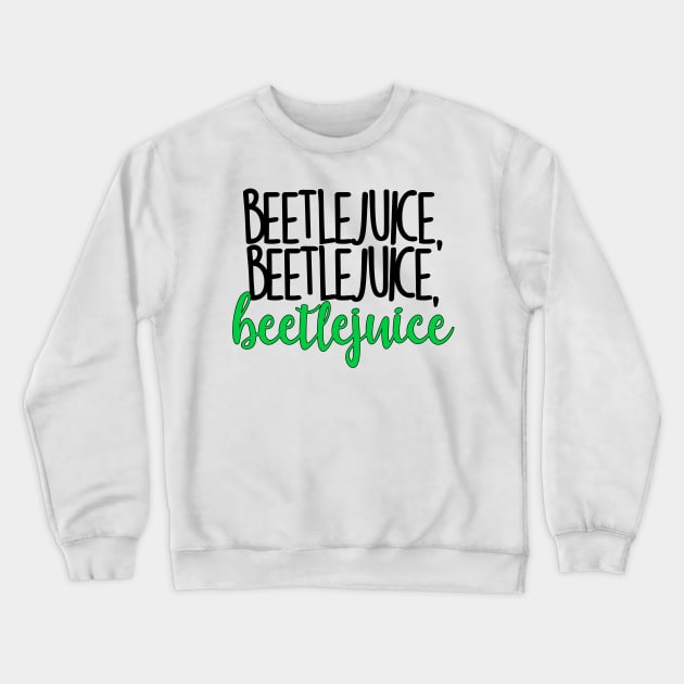 beetlejuice Crewneck Sweatshirt by sagesharp